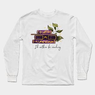 I'd rather be reading - Purple book stack Long Sleeve T-Shirt